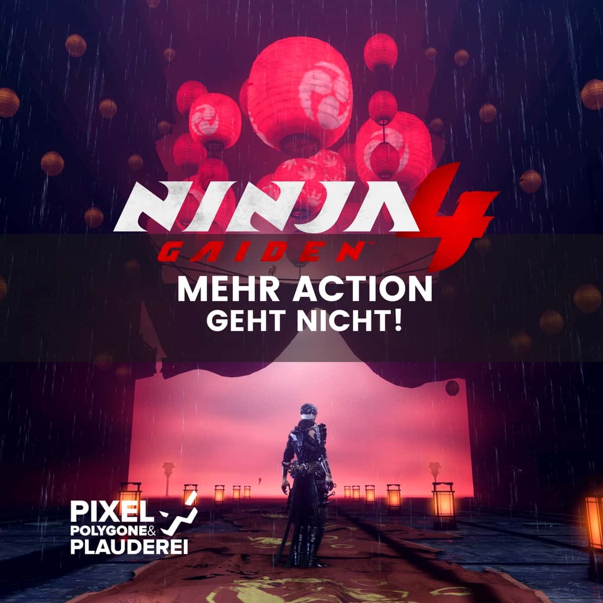 Pixelchen: Ninja Gaiden 4 im Test – Mehr Action geht nicht!